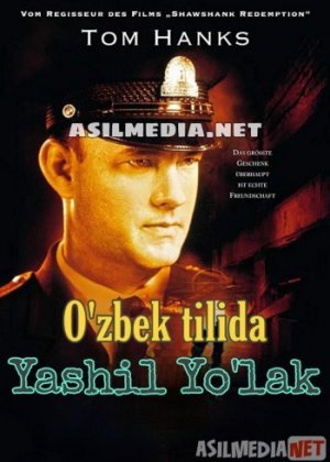 Yashil Yo'lak O'zbek tilida 1999 Uzbekcha tarjima / Зеленая миля / The Green Mile / Tas-IX skachat