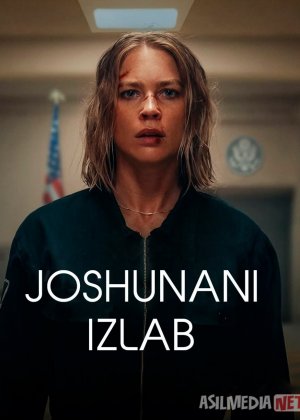 Joshuani Izlab / Vakolat Doirasidan Tashqarida 2025 HD Uzbek tilida Tarjima kino Skachat