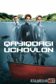 Qayiqdagi uchovlon / Трое в каноэ Uzbek O'zbek tilida tas-ix skachat download