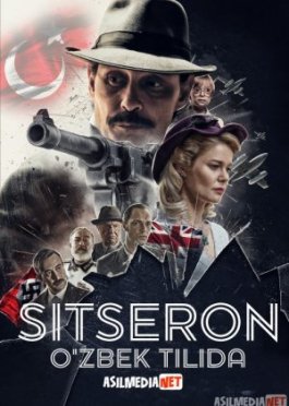 Sitseron / Siseron / Ciceron Turk kino Uzbek tilida O'zbekcha tarjima kino 2020 HD