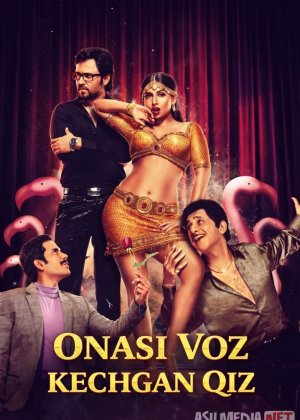 Onasi voz kechgan qiz Hind kino 2011 Uzbek tilida O'zbekcha tarjima kino Nopok sur'at / Iflos rasm / Rasvo kartina Full HD tas-ix skachat