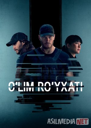 O'lim ro'yxati / Ajal jadvali Barcha qismlar 2022 Uzbek tilida O'zbekcha tarjima kino Full HD tas-ix skachat