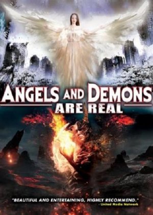 Ангелы и Демоны Cуществуют / Angels and Demons Are Real (Дж. Майкл Лонг) [2017]