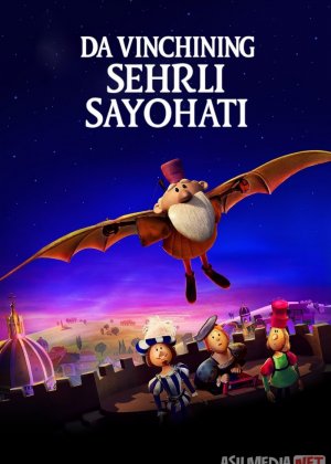 Da Vinchining sehrli sayohati / Yaratuvchi / Kashfiyotchi Multfilm 2023 Uzbek tilida O'zbekcha tarjima kino Full HD tas-ix skachat