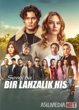 Sevgi - bir lahzalik his / Muhabbat - bu shunchaki bir lahza Turk kino 2025 Uzbek tilida O'zbekcha tarjima kino Full HD tas-ix skachat