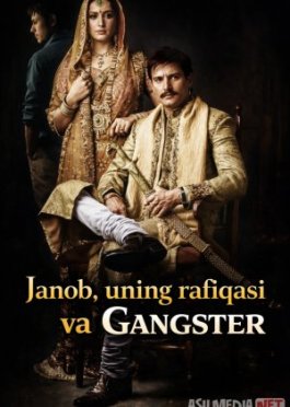 Er-xotin xiyonati / Janob, uning rafiqasi va gangster Hind kino 2011 Uzbek tilida O'zbekcha tarjima kino Full HD tas-ix skachat