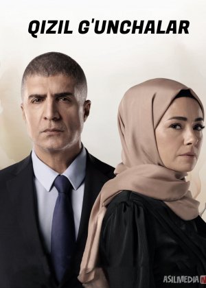 Qizil g'unchalar / Kizil Goncalar Turk seriali Barcha qismlar O'zbek tilida 2023 Uzbekcha tarjima