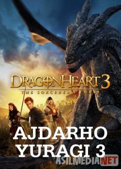 Ajdarho yuragi 3 / Сердце дракона 3: Проклятье чародея Uzbek O'zbek tilida tas-ix skachat download