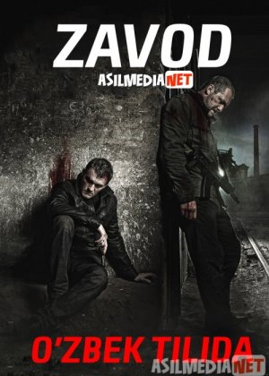 Zavod Uzbek tilida 2018 O'zbekcha tarjima kino HD