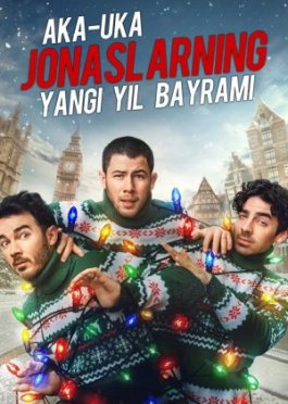 Aka-uka Jonaslarning Yangi yil bayrami / Jonslarning rojdestvosi 2025 Uzbek tilida O'zbekcha tarjima kino Full HD tas-ix skachat