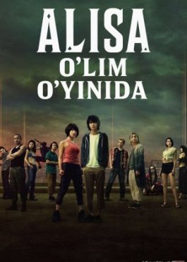 Alisa o'lim o'yinida / Arisu chegara hududida ortida / Ajal o'yini O'zbek tilida Serial Premyera 2020 2022 2025 Barcha qismlar Uzbek tilida O'zbekcha tarjima kino Full HD tas-ix skachat