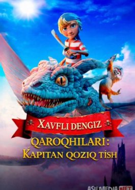 Xavfli dengiz qaroqchilari: Kapitan qoziq tish 2025 Uzbek tilida O'zbekcha tarjima kino Full HD tas-ix skachat