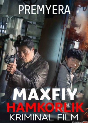 Maxfiy hamkorlik / Kooperatsiya Uzbek tilida 2017 O'zbekcha tarjima kino HD