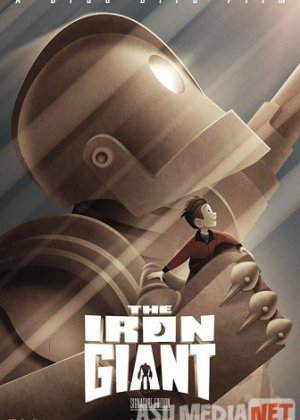 Стальной гигант 1999 / The Iron Giant / Tas-IX skachat
