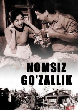 Nomsiz go'zallik / Ismsiz, nochor lekin go'zal Yaponiya retro filmi 1961 Uzbek tilida O'zbekcha tarjima kino Full HD tas-ix skachat