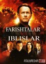 Farishtalar va Iblislar / Shaytonlar 2009 Uzbek tilida Tarjima kino Skachat