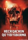 Hech qachon qo'yib yuborma / Yo'qotilgan joy Premyera 2024 Uzbek tilida O'zbekcha tarjima kino Full HD tas-ix skachat