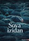 Soya izidan / Soya ortidan / 6 kun 2024 Uzbek tilida O'zbekcha tarjima kino Full HD tas-ix skachat