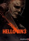 Hellouin 3 / Helloin 3 / Helouin 3 / Xellouin tugaydi 2022 Uzbek tilida O'zbekcha tarjima kino Full HD tas-ix skachat