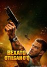 Bexato otilgan o'q / Bang! 2025 Uzbek tilida O'zbekcha tarjima kino Full HD tas-ix skachat