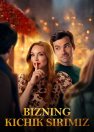 Bizning kichik sirimiz 2024 Uzbek tilida O'zbekcha tarjima kino Full HD tas-ix skachat