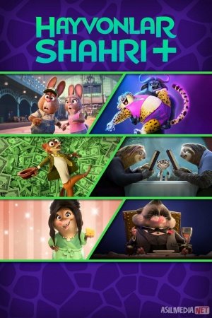Hayvonlar shahri+ / Zootopiya+ / Xayvonlar shaxri Multserial Barcha qismlar 2022 Uzbek tilida O'zbekcha tarjima kino Full HD tas-ix skachat