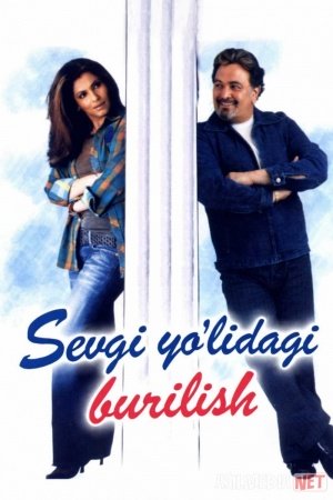 Sevgi yo'lidagi burilish / Beva ayol muhabbati 2005 Uzbek tilida O'zbekcha tarjima kino Full HD tas-ix skachat
