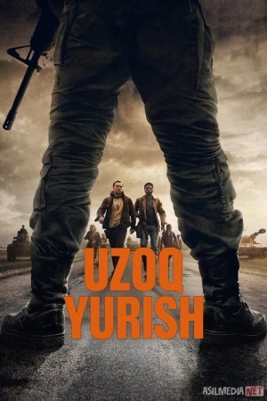 Uzoq yurish / Uzoq yo'l Premyera 2025 Uzbek tilida O'zbekcha tarjima kino Full HD tas-ix skachat