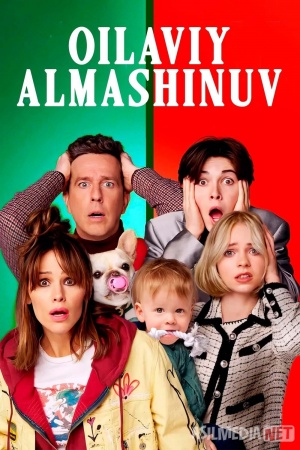 Oilaviy almashinuv / Taqdirlar almashinuvi 2023 Uzbek tilida O'zbekcha tarjima kino Full HD tas-ix skachat