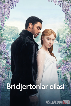 Bridjertonlar oilasi / Bridgertonlar qirolligi 2020 Barcha qismlar  Uzbek tilida O'zbekcha tarjima kino Full HD tas-ix skachat
