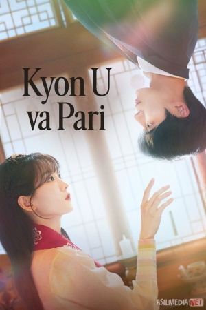 Kyon U va Pari / Telbalarcha oshiqlik Koreya seriali Barcha qismlar O'zbek tilida 2025 Uzbekcha tarjima skachat