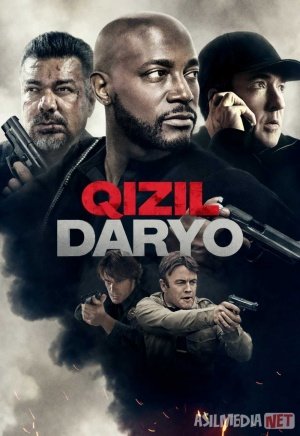 Qizil daryo / Qizil rangda oqayotgan daryo 2018 Uzbek tilida O'zbekcha tarjima kino Full HD tas-ix skachat