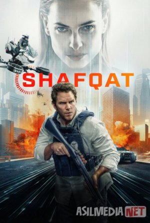 Shafqat / Shavqat 2026 Uzbek tilida O'zbekcha tarjima kino Full HD tas-ix skachat