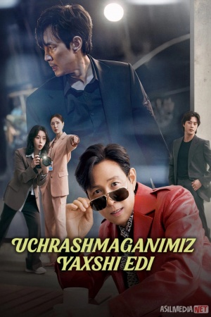 Uchrashmaganimiz yaxshi edi / Tanishganimdan xursand emasman! Koreys seriali Barcha qismlar 2025 Uzbek tilida O'zbekcha tarjima kino Full HD tas-ix skachat