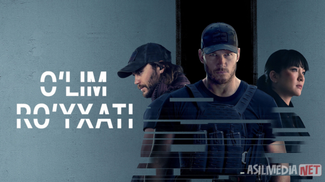 O'lim ro'yxati / Ajal jadvali Barcha qismlar 2022 Uzbek tilida O'zbekcha tarjima kino Full HD tas-ix skachat