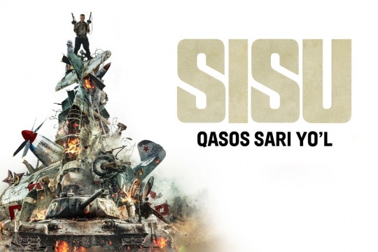Sisu - qasos sari yo'l / O'lmas Sisu 2 2025 Uzbek tilida O'zbekcha tarjima kino Full HD tas-ix skachat