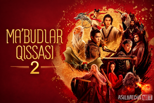 Ma'budlar qissasi 2: Iblis bilan jang Premyera 2025 Uzbek tilida O'zbekcha tarjima kino Fengshen: Ikkinchi qism Full HD tas-ix skachat