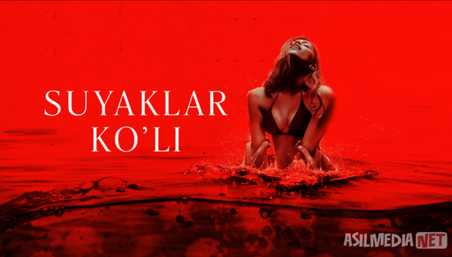 Suyaklar ko'li / Xavfli rishtalar Premyera 2025 Uzbek tilida O'zbekcha tarjima kino Full HD tas-ix skachat