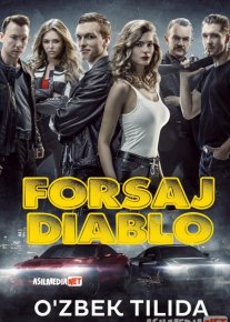 Forsaj Diablo / Tez va shiddatli Uzbek tilida 2019 O'zbekcha tarjima kino HD