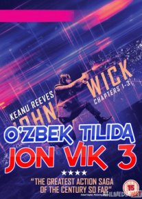 Jon Uik 3 | Jon Vik 3 Uzbek subtitlda | O'zbek tilida kino HD Tas-IX Full HD 4K skachat