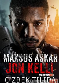 Maxsus askar: Jon Kelli / Achinmas / Shavqat unut damlarda / Shafqatsizlik Uzbek tilida 2021-yil premyera kino O'zbekcha tarjima kino HD