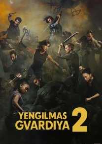 Yengilmas gvardiya 2 / O'lmas gvardiya 2 / Eski gvardiya 2 / Qadimiy soqchilar ikki Uzbek tilida O'zbekcha 2025 tarjima kino Full HD skachat