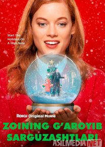 Zoining g'aroyib sarguzashtlari / Zoeyning rojdestvo bayrami Uzbek tilida O'zbekcha 2021 tarjima kino Full HD tas-ix skachat