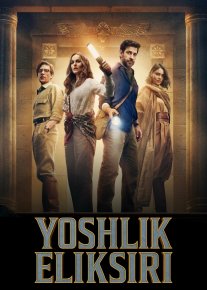 Yoshlik eliksiri / Abadiy yoshlik manbai 2025 Uzbek tilida O'zbekcha tarjima kino Full HD tas-ix skachat