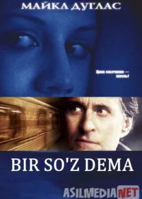 Bir so'z dema / Hech kimga aytmayman Uzbek tilida 2001 kino HD