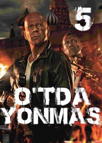 O'tda yonmas 5: O'lish uchun yaxshi kun Uzbek tilida 2013 O'zbekcha tarjima kino HD