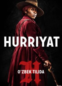 Hurriyat / Xuriyat Uzbek tilida 2019 O'zbekcha tarjima kino HD