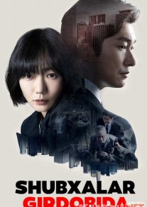 Mavhum o'rmon / Shubxalar Girdobida / Begona / Mavhum / Shubhalar orasida Koreya seriali Barcha qismlar Uzbek tilida 2017 O'zbekcha tarjima