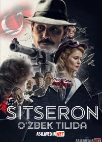 Sitseron / Siseron / Ciceron Turk kino Uzbek tilida O'zbekcha tarjima kino 2020 HD