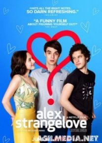 Алекс Стрейнджлав / Alex Strangelove